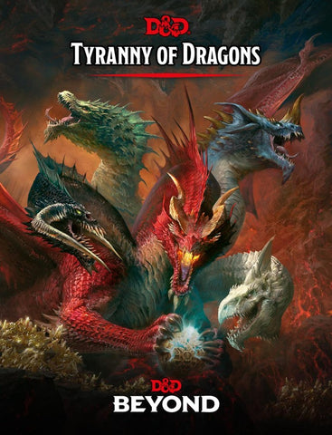 5th Edition - Tyranny of Dragons