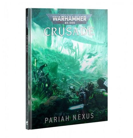 Crusade Pariah Nexus