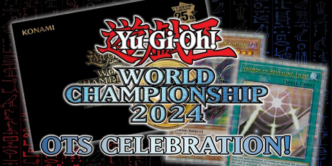 Yu-Gi-Oh! TCG World Championship 2024 Celebration - 09/08 @2pm