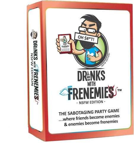 Drinks With Frenemies - NSFW Edition