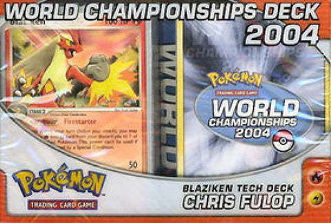 2004 World Championships Deck - Chris Fulop Blaziken Tech Deck