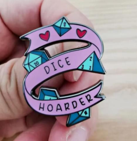 Dice Hoarder Pin #43