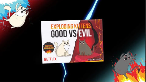 Exploding Kittens: Good VS Evil