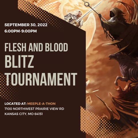 MEEPLE-A-THON 2022 Flesh and Blood Blitz Event - 9/30 - 6pm