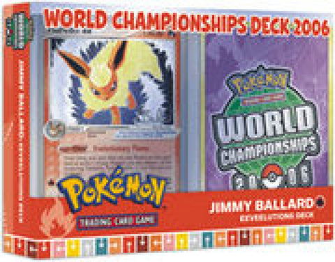 2006 World Championships Deck - Jimmy Ballard Eeveelutions Deck