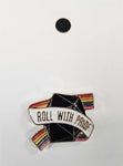 Roll With Pride Enamel Pin