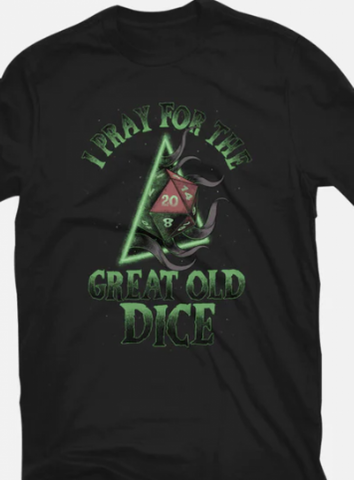 Great Old Dice T-Shirt