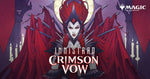 Crimson Vow - Wednesday Pre-Release 11/17