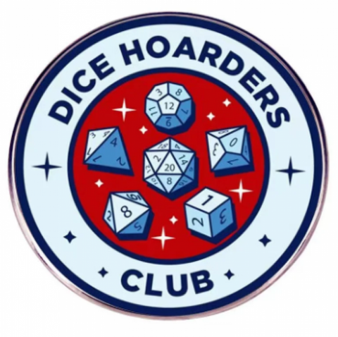 Dice Hoarders Club Pin #32
