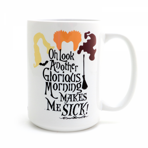 Another Glorious Morning Mug