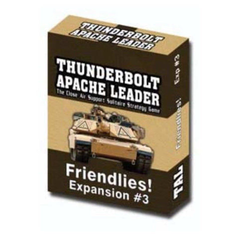 Thunderbolt Apache Leader: Expansion #3 - Friendlies!