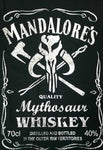 Mandalore's Whiskey T-Shirt