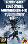 Cold Steel Warhammer 40k Tournament