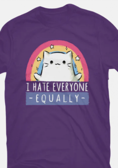 Equally Hate T-Shirt