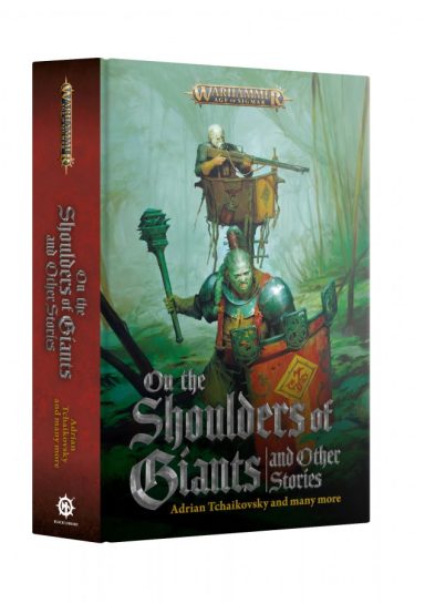 On the Shoulders of Giants and Other Stories (HB)