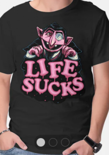 This Life Sucks Shirt