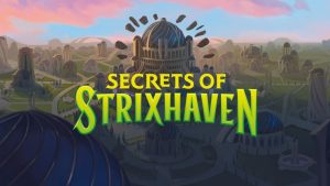 Secret of Strixhaven Prerelease Weekend 04/17-04/19 & 04/22 2026)