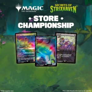Secrets of Strixhaven Store Championship - May 8th 2026 @6pm